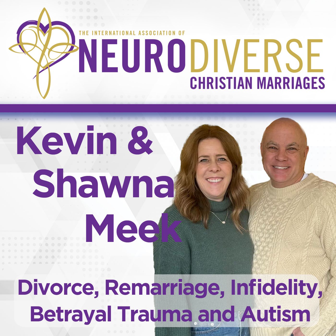 A Story of Determination with Divorce, Remarriage, Infidelity, Betrayal Trauma and Autism episode artwork