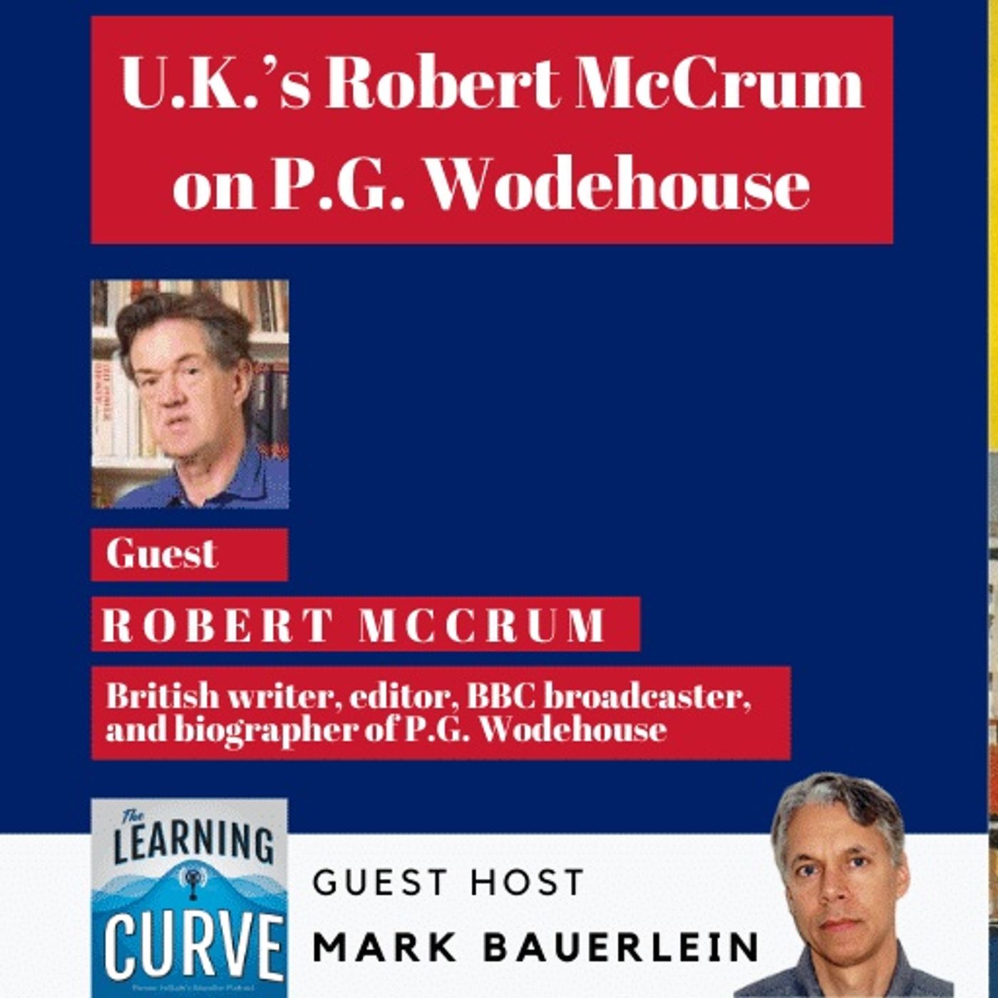 UK’s Robert McCrum on P.G. Wodehouse, ‘Jeeves & Wooster,’ and April Fools’ Day episode artwork