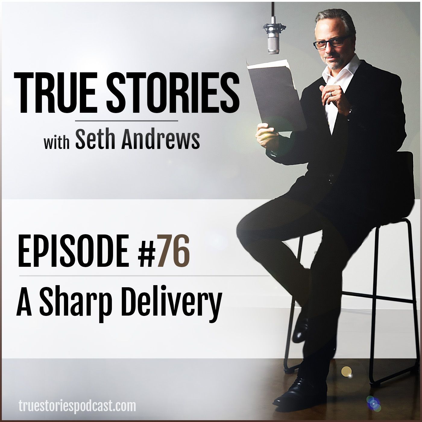 True Stories #76 - A Sharp Delivery