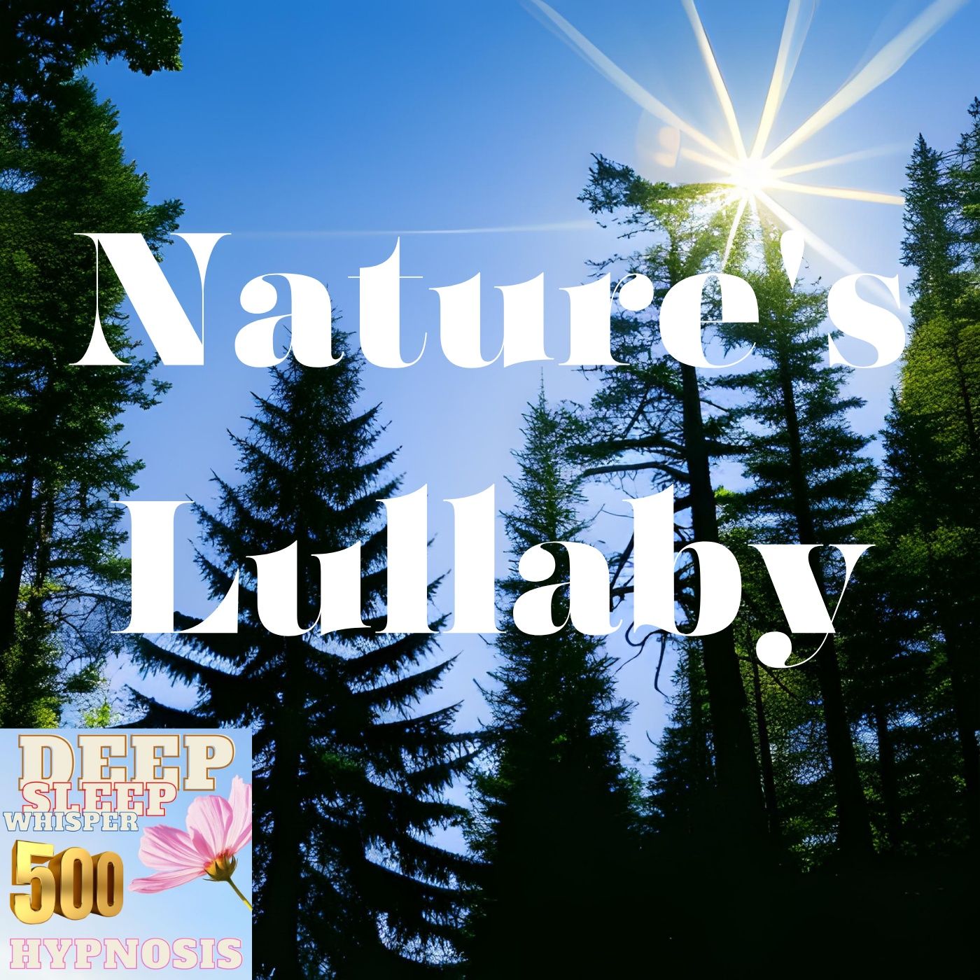 #500 (ASMR) Nature's Lullaby - A Hypnotic Journey into Deep Relaxation and Sleep (Jason Newland)