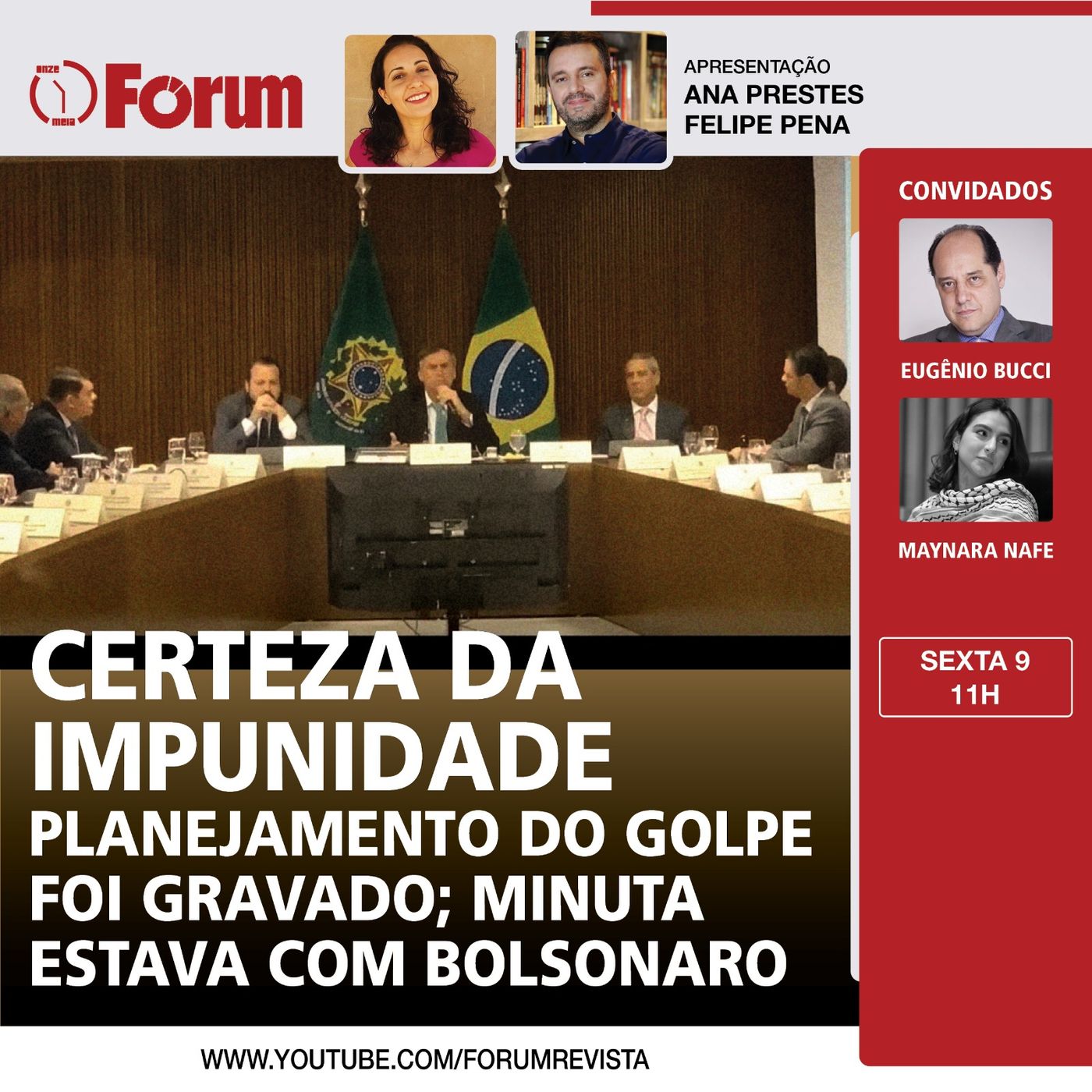 Certeza da impunidade | Planejamento do golpe foi gravado e minuta estava com Bolsonaro episode artwork