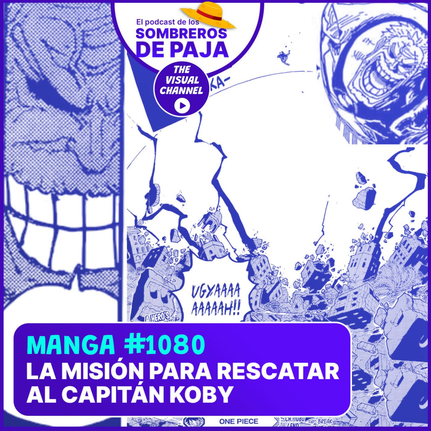 El Podcast de los Sombreros de Paja - One Piece