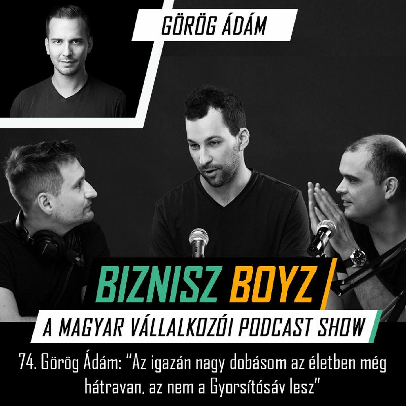 Biznisz Boyz: A magyar vállalkozói podcast show