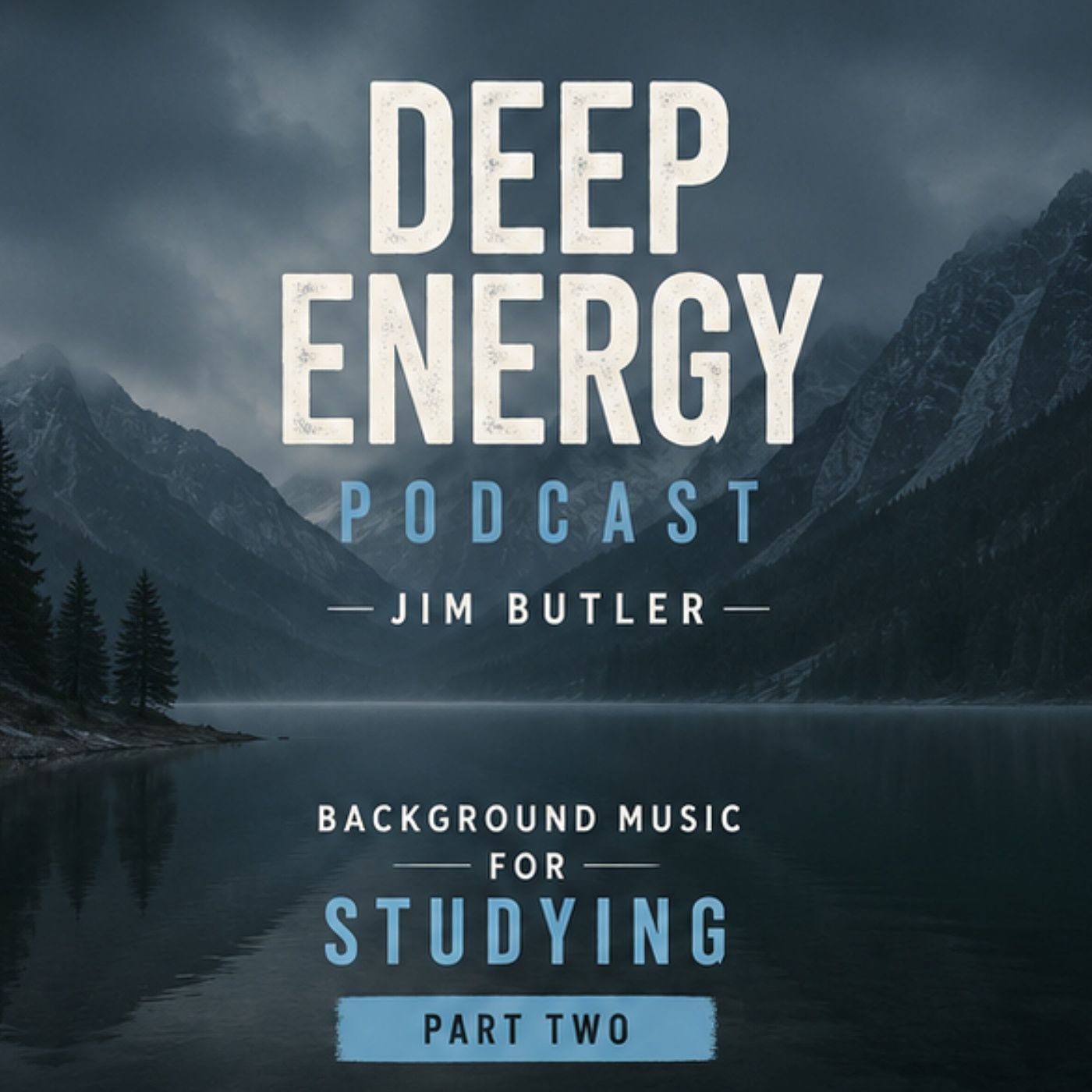 Deep Energy 2402 - Background Music for Studying - Part 2 episode artwork