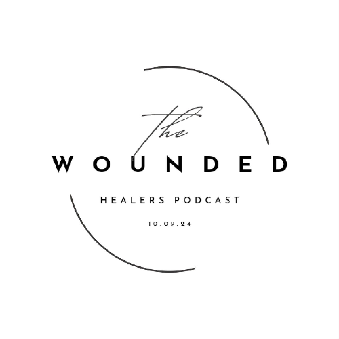 WOUNDED HEALERS Podcast podcast artwork