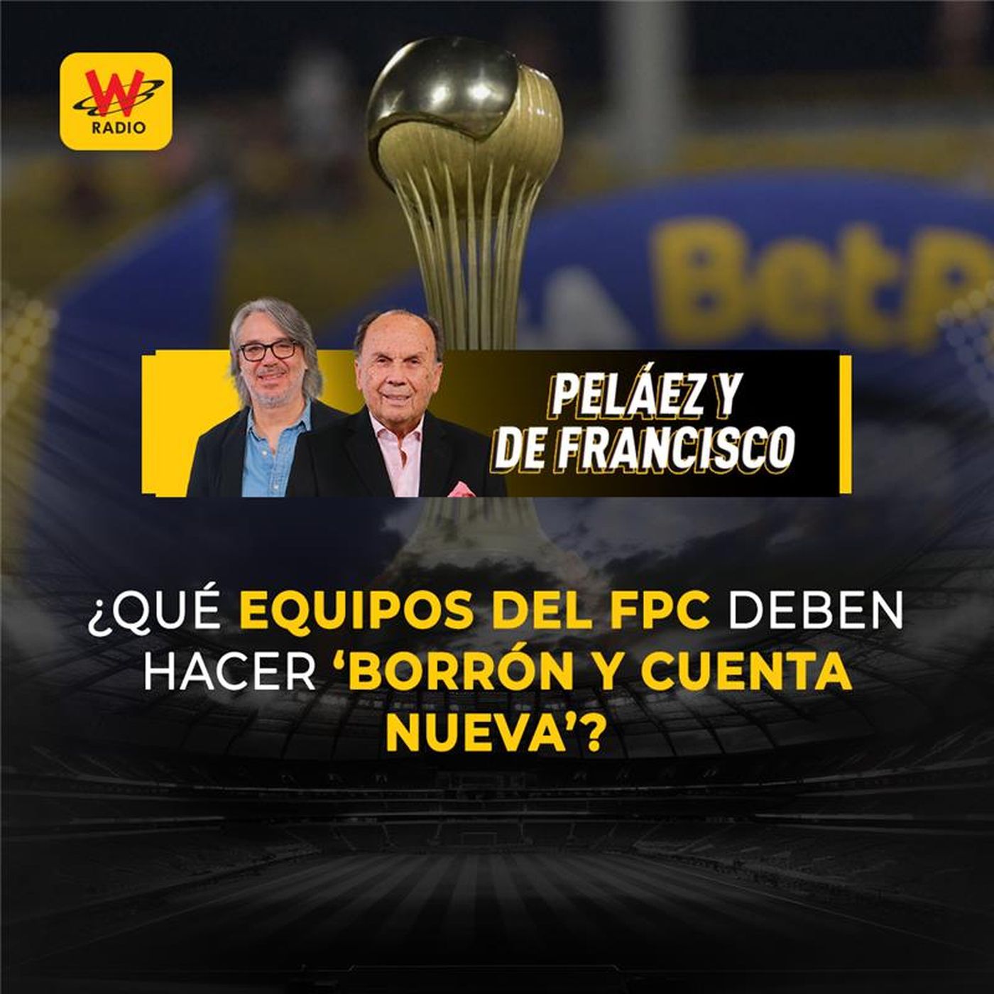 Peláez y De Francisco en La W