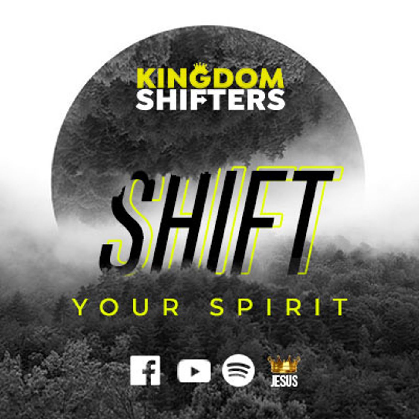 Kingdom Shifters: Breakthrough Podcast