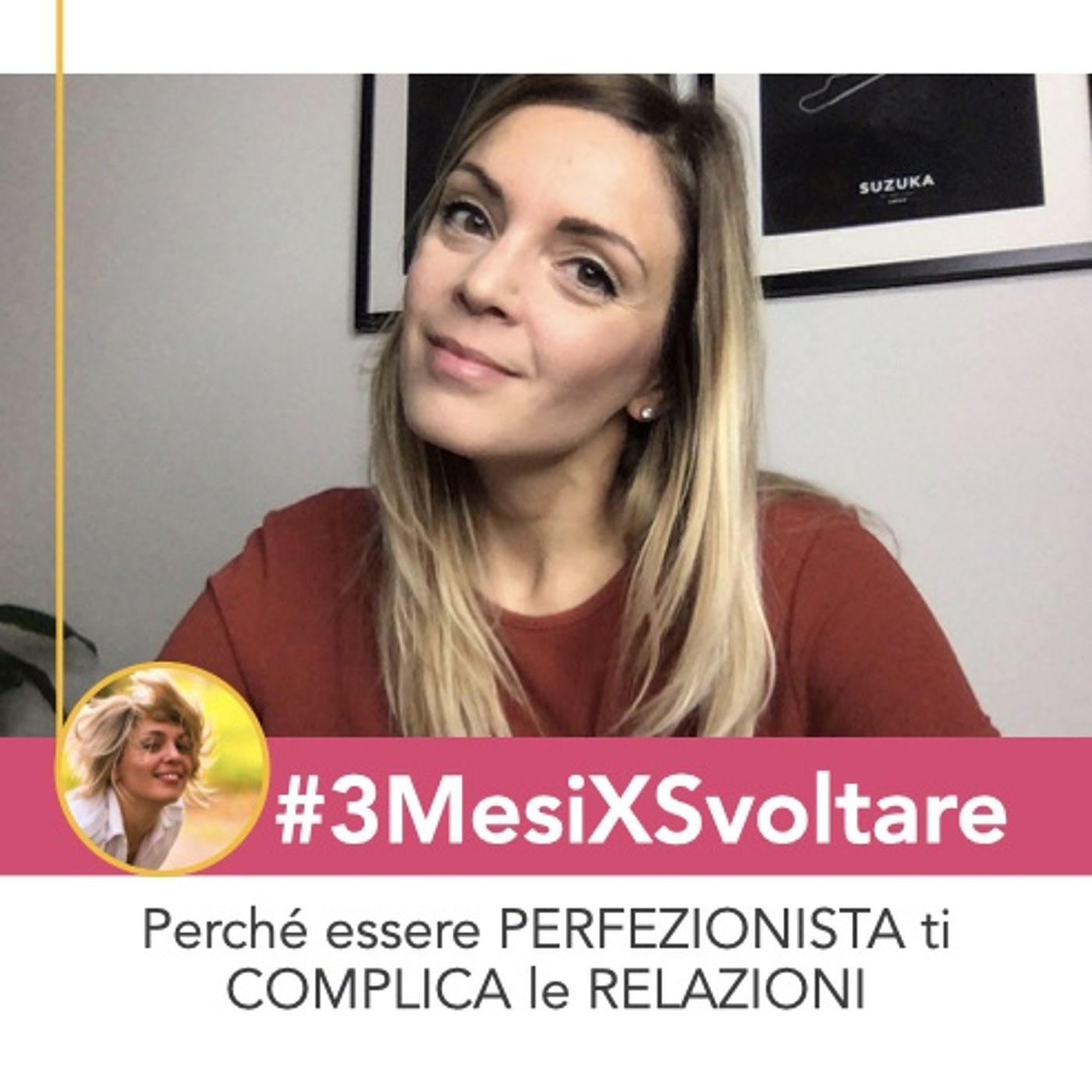 ROVINARE RELAZIONI importanti con il PERFEZIONISMO: errori da evitare per non cadere in questa trappola episode artwork