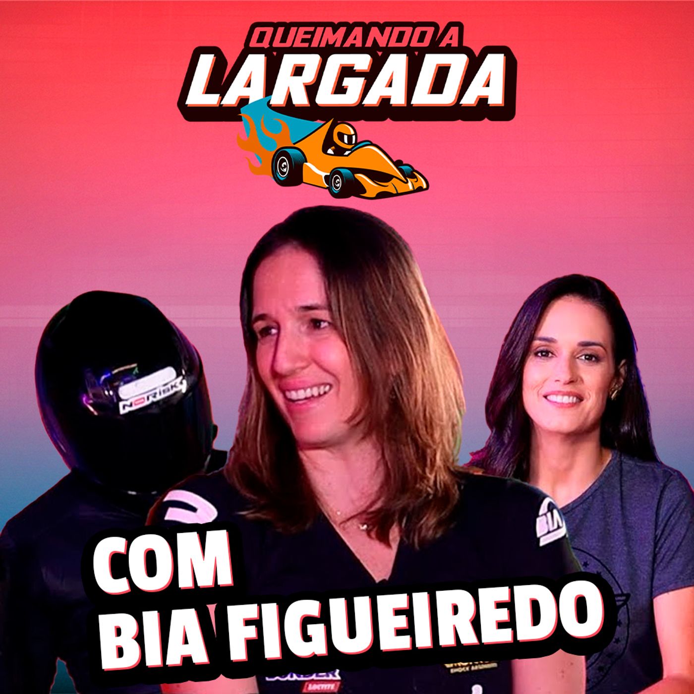 QUEIMANDO A LARGADA #3: BIA FIGUEIREDO