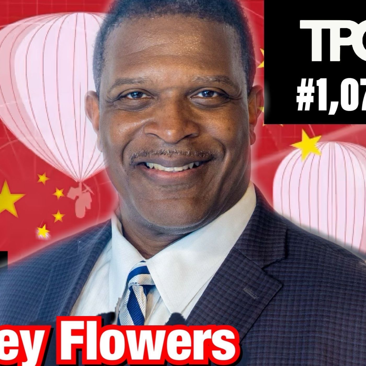 Chinese Spy Ballon - USAF Ret. Col | Lt. Col. Berney Flowers (TPC #1,078)