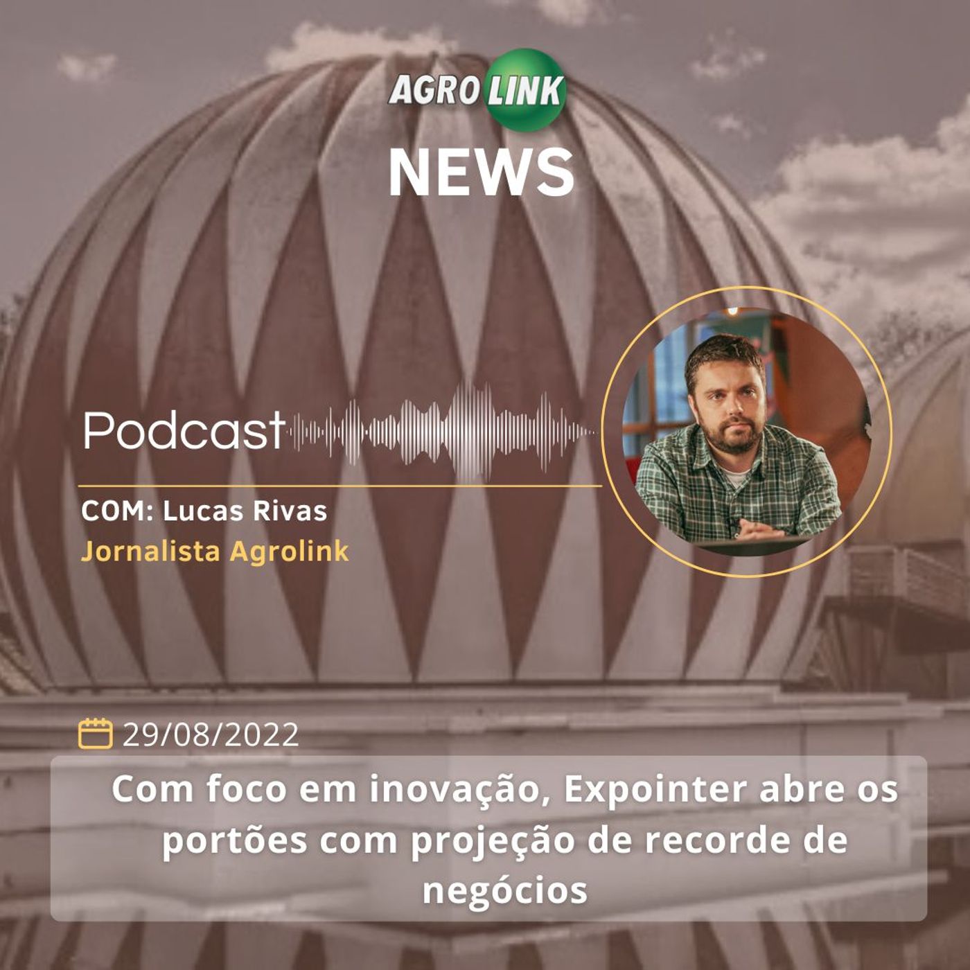 Com foco em inovação, Expointer abre os portões com projeção de recorde de negócios episode artwork