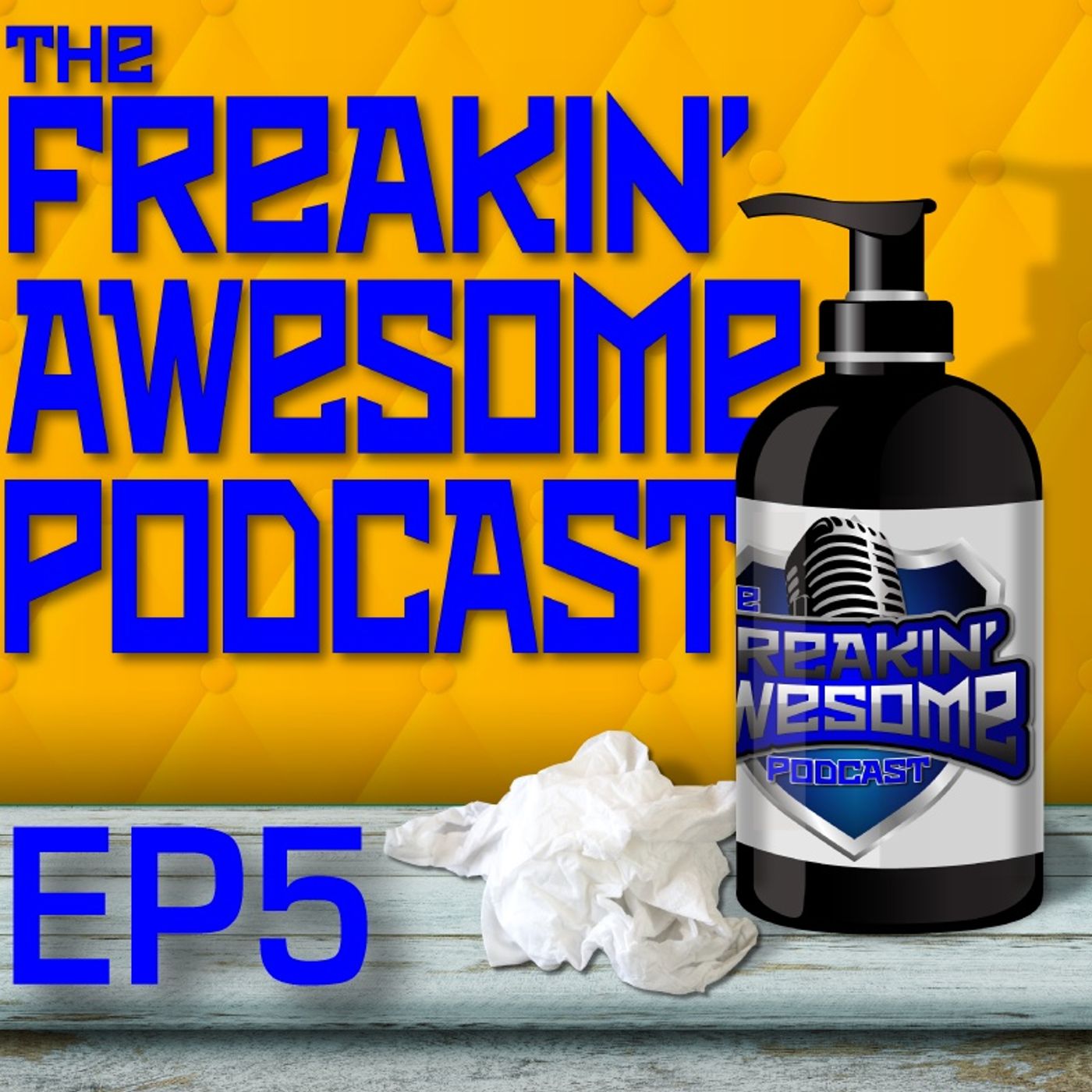 The Freakin\' Awesome Podcast