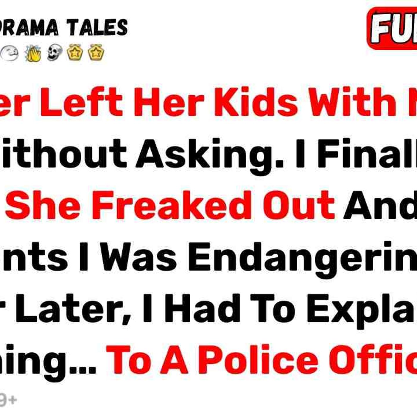 My Sister Left Her Kids With Me Again Without Asking. I Finally Said No... - Best Reddit Stories episode artwork