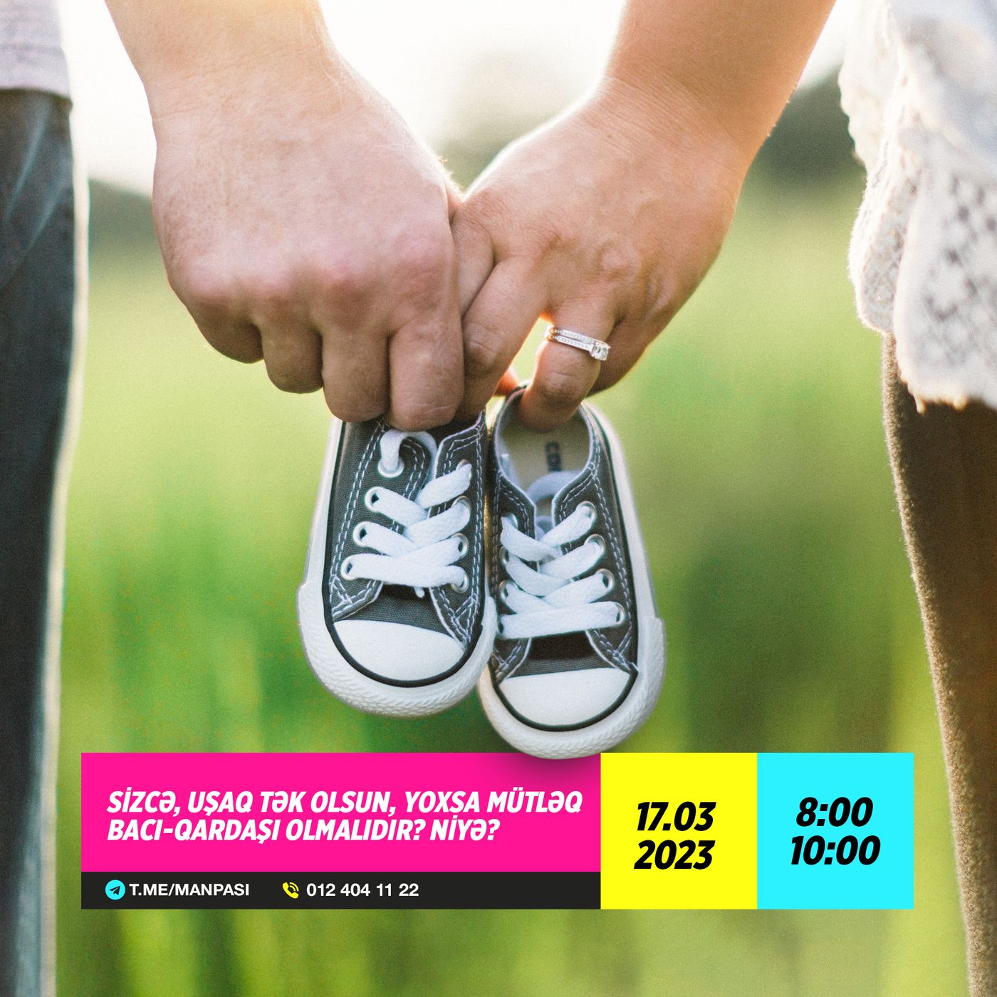 Sizcə, uşaq tək olsun, yoxsa mütləq bacı-qardaşı olmalıdır? 17.03.2023