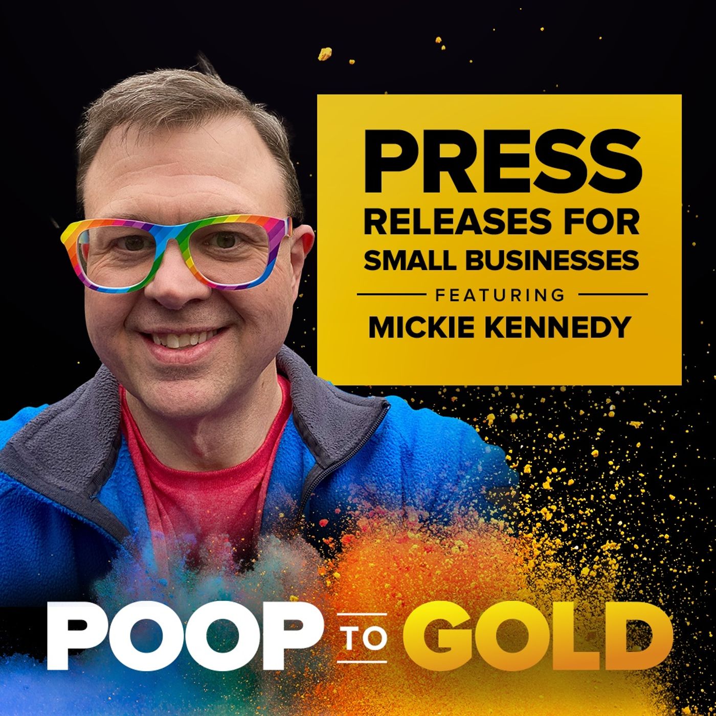 Mickie Kennedy: Level Up Your PR