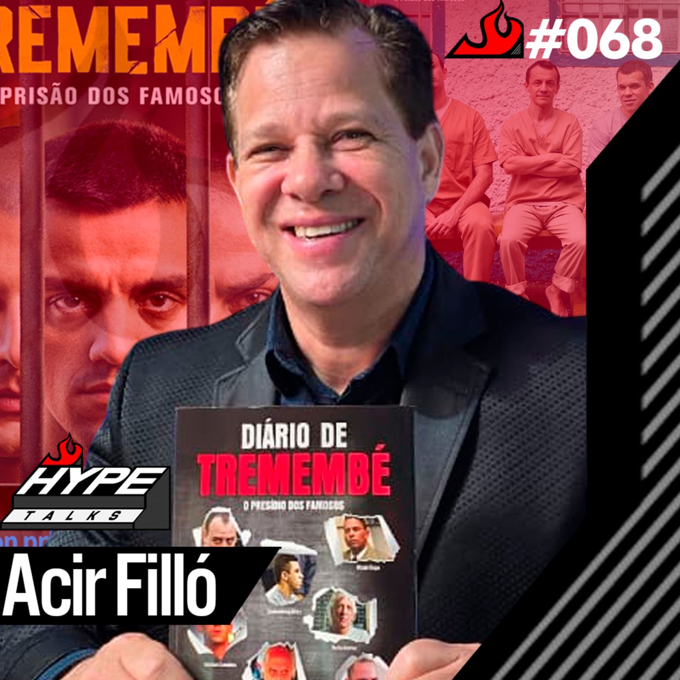 Acir Filló ( Escritor do Diário de Tremembé ) - Hype Talks #68 episode artwork