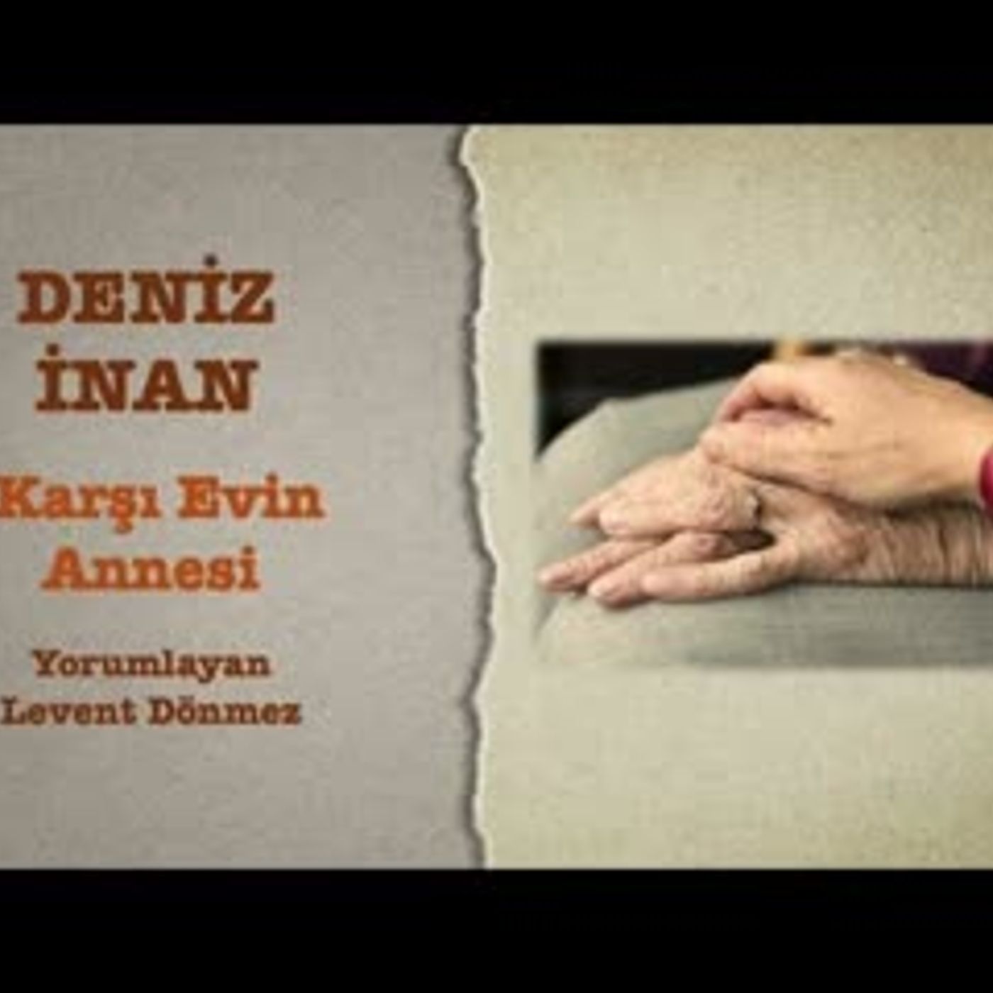 Deniz İnan - Karşı Evin Annesi episode artwork