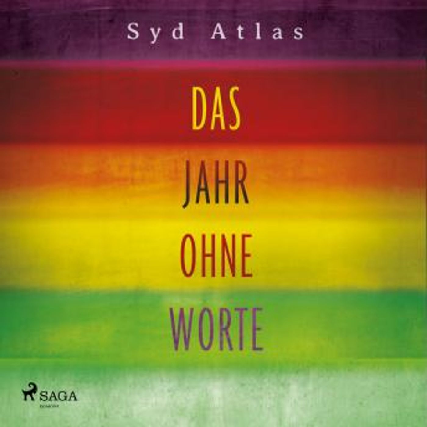 [German] - Das Jahr ohne Worte - Eine wahre Liebesgeschichte by Syd Atlas episode artwork