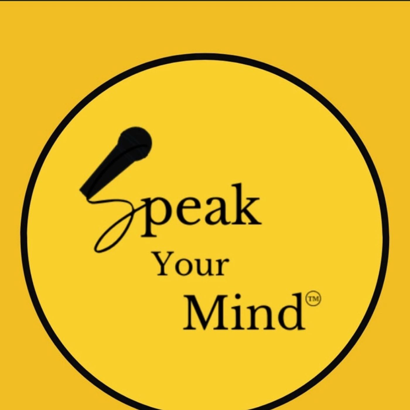 Venting show SPEAK YOUR MIND episode artwork