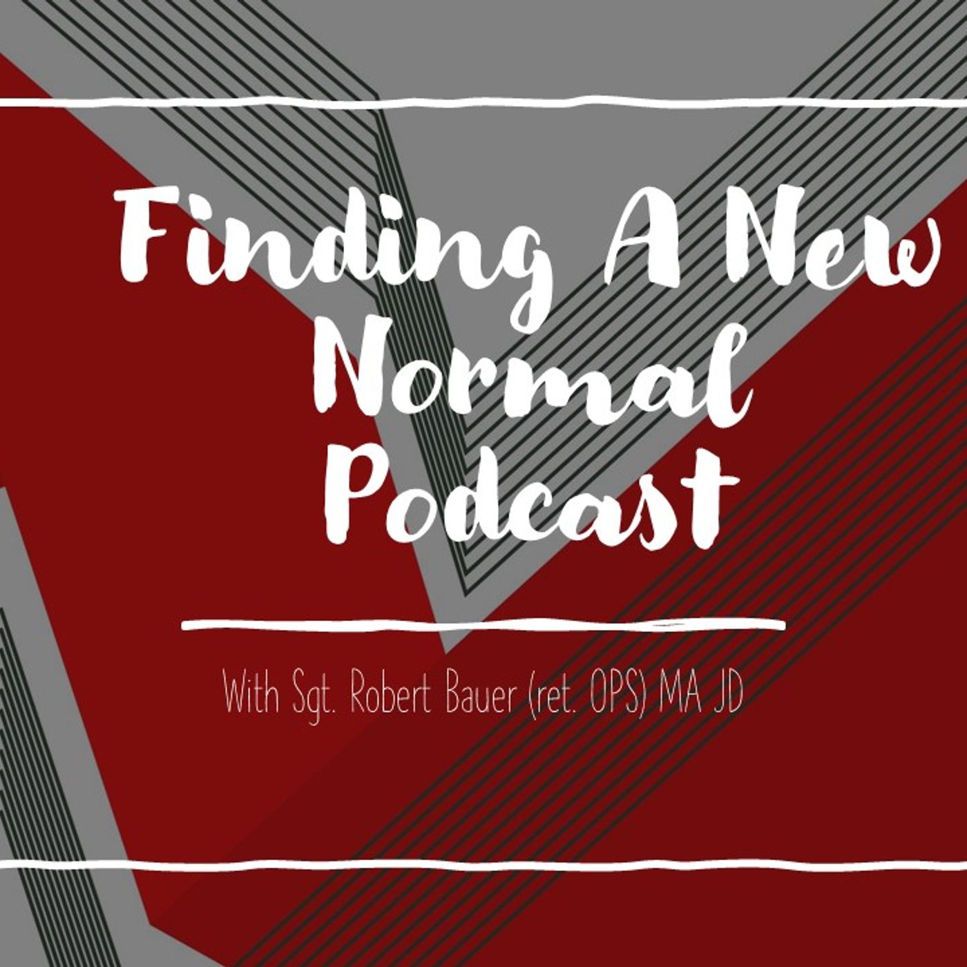Finding A New Normal
