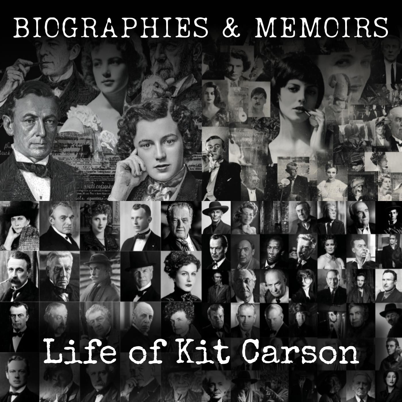 Life of Kit Carson