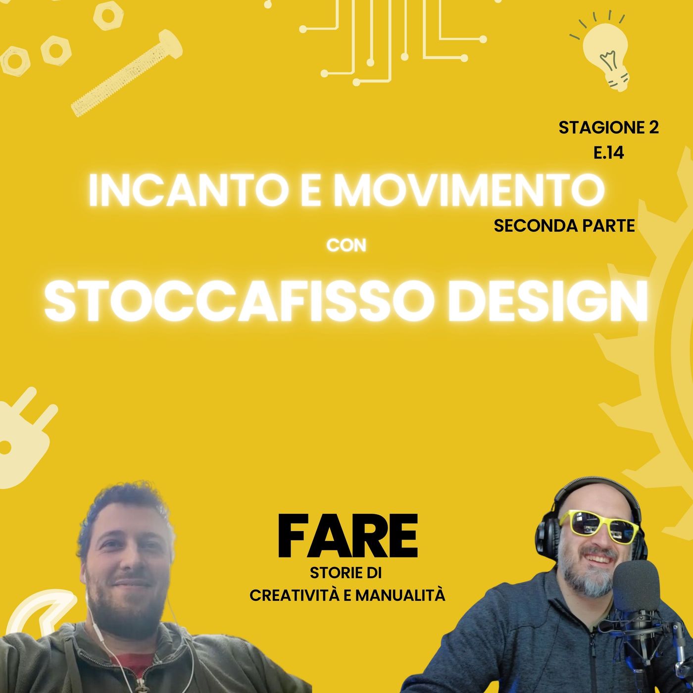 FARE - Il podcast sul Fai Da Te
