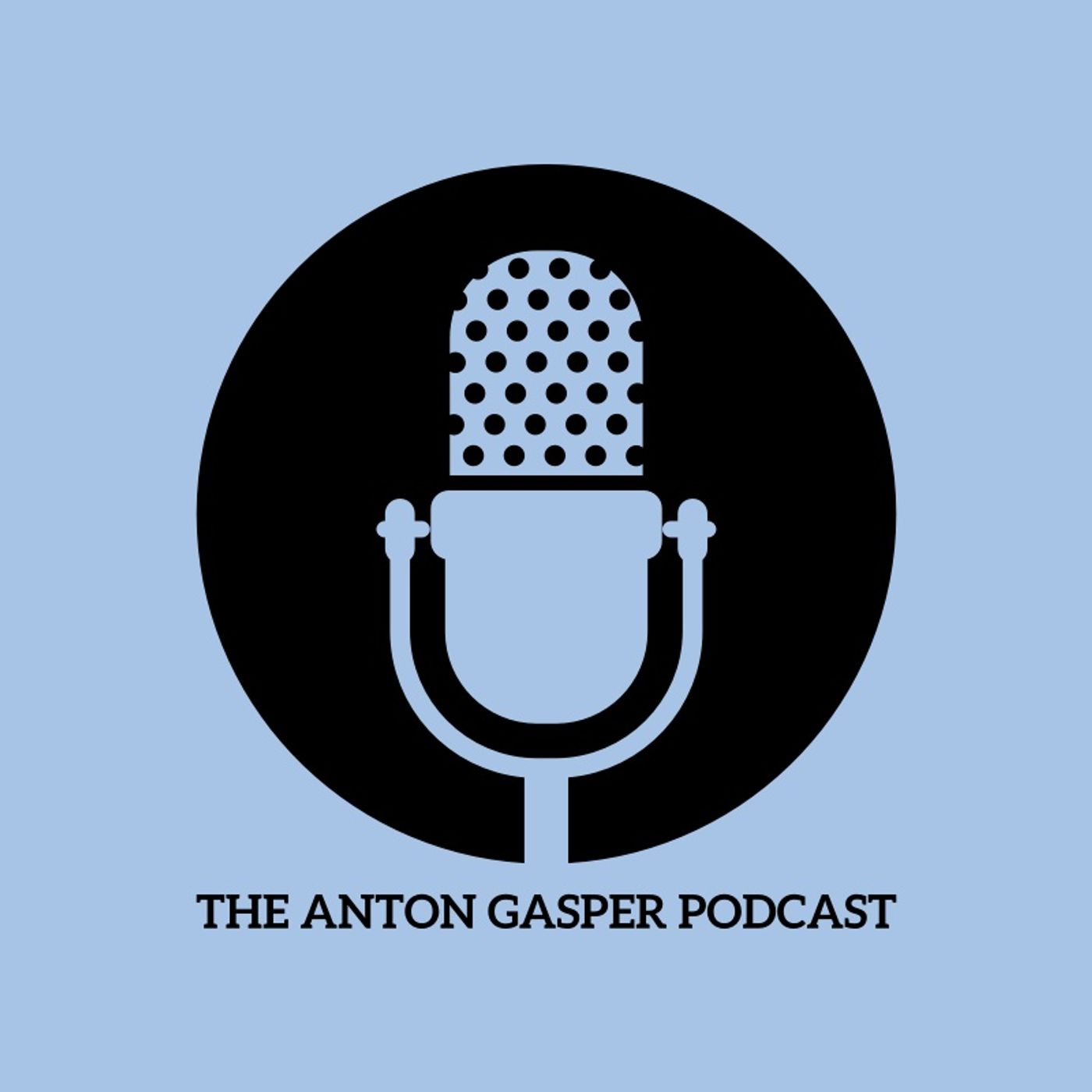The Anton Gasper PodCast podcast artwork