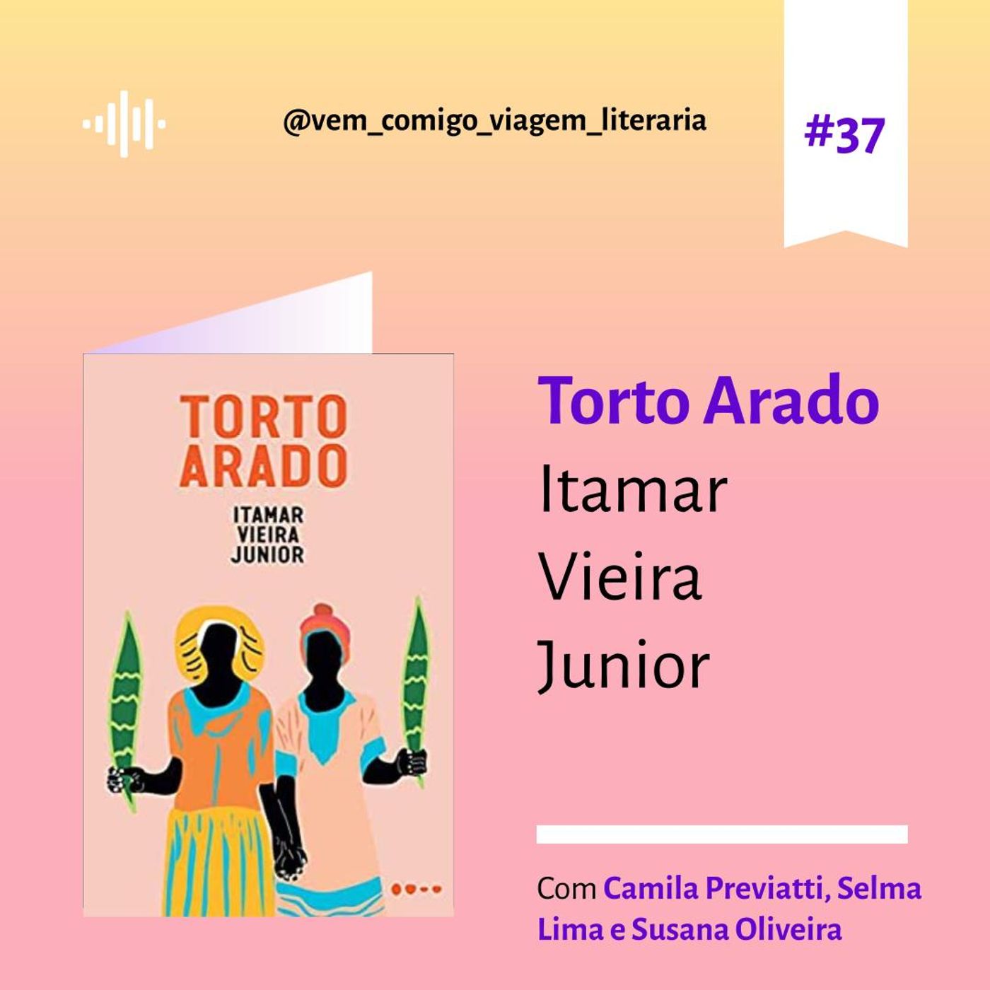Vem comigo: uma viagem literária