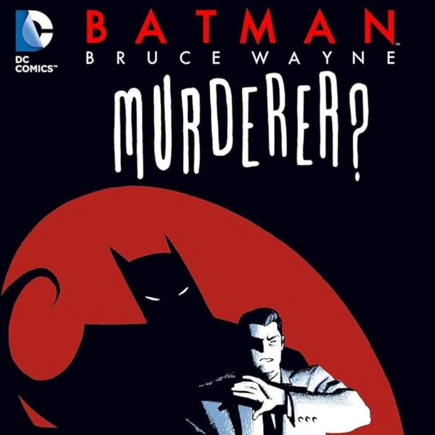 Source Material #422 - Bruce Wayne Murderer? Part 1 episode artwork