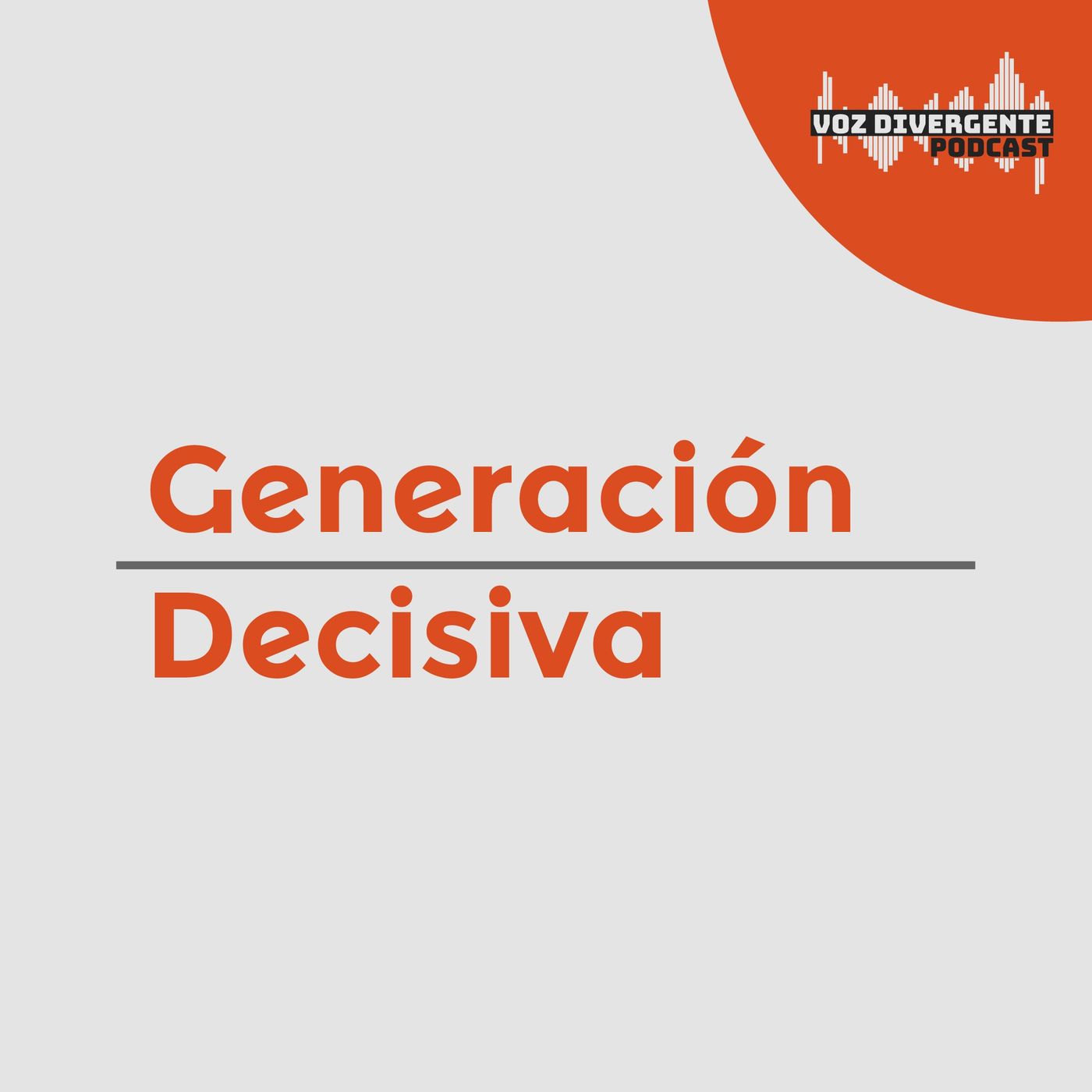 Generación Decisiva