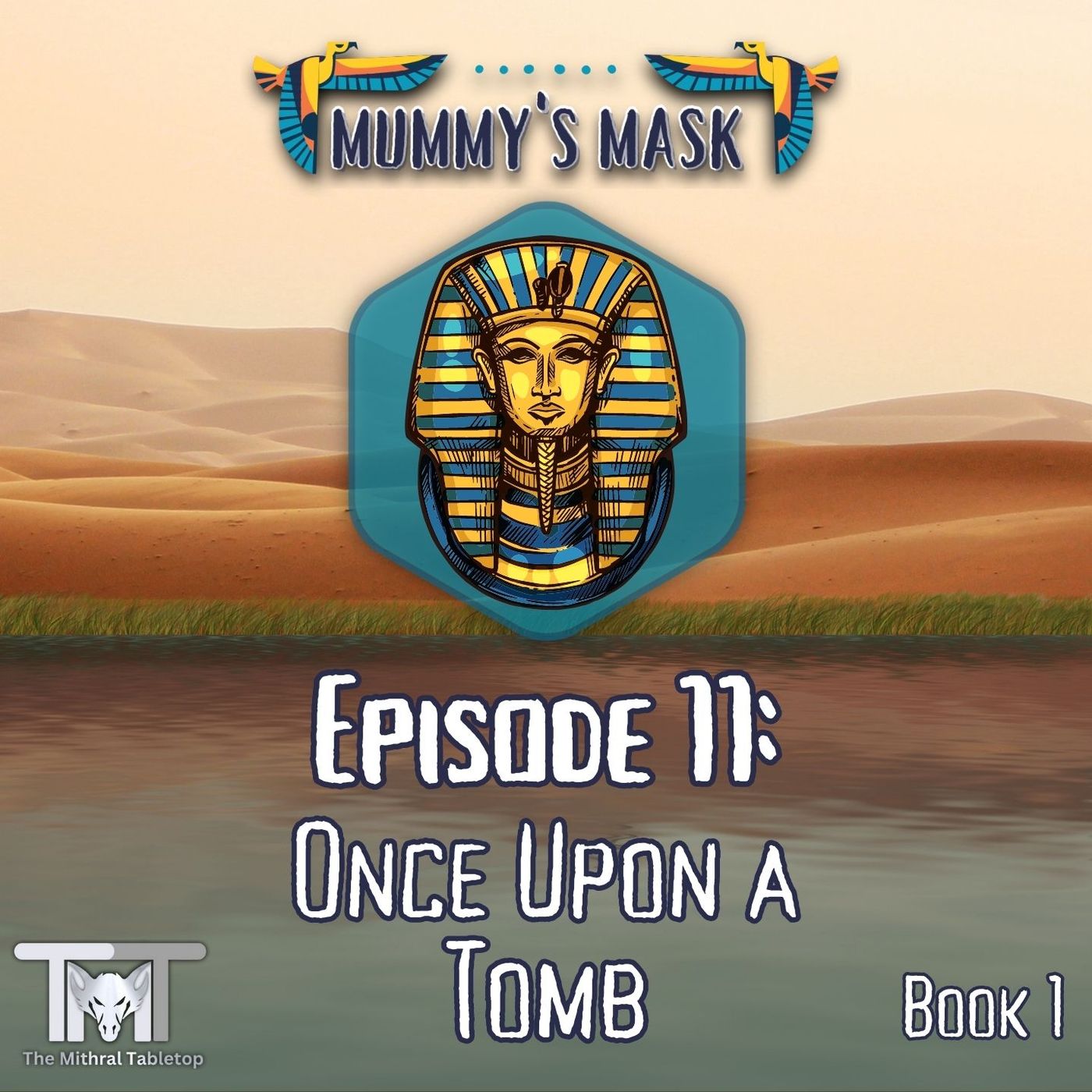 Episode 11 - Once Upon a Tomb episode artwork