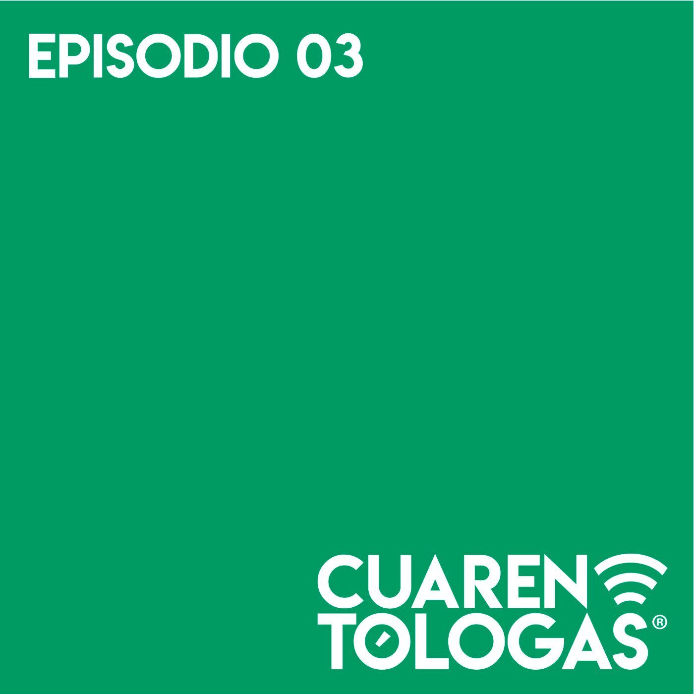 Cuarentólogas