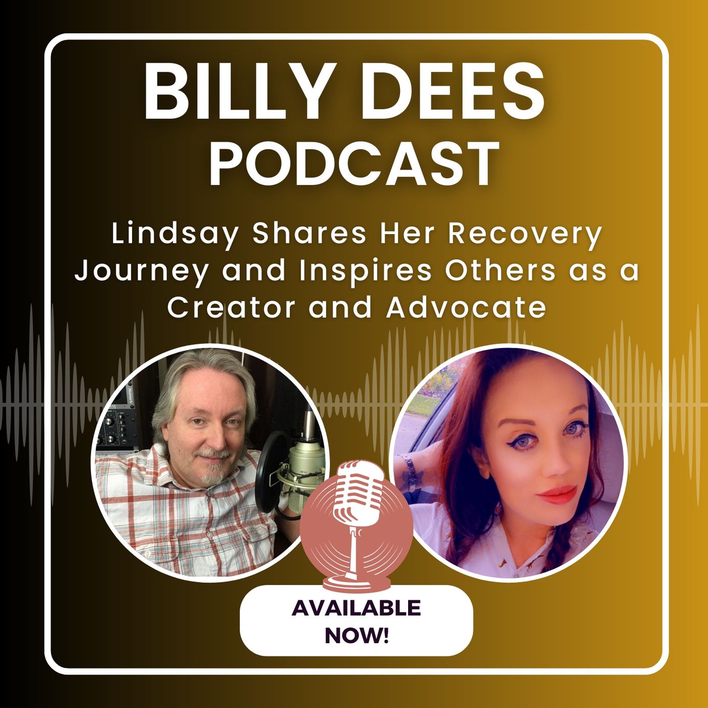 Lindsay Shares Her Recovery Journey and Inspires Others as a Creator and  Advocate Transcript - Billy Dees Podcast