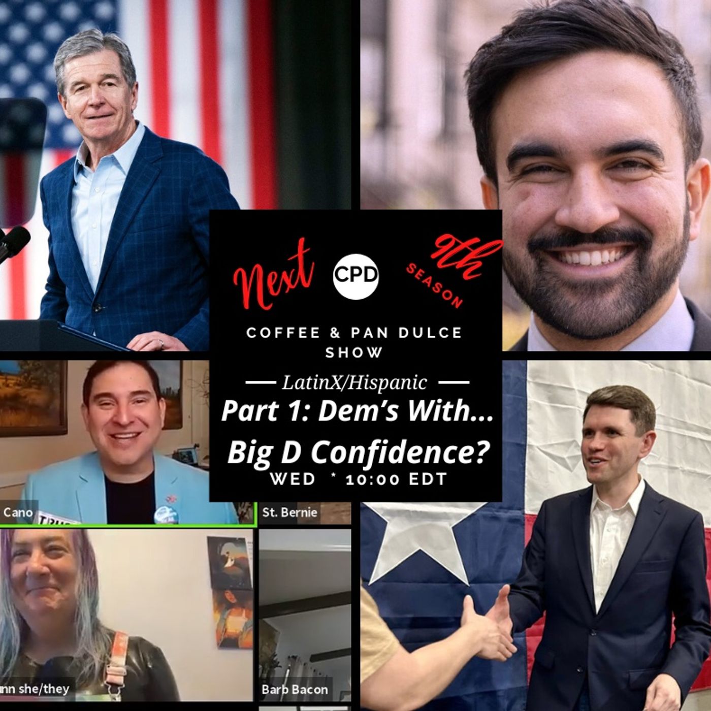 “Part 1: Dem’s With Big D Confidence?” - #CPD0402A-07152026 episode artwork
