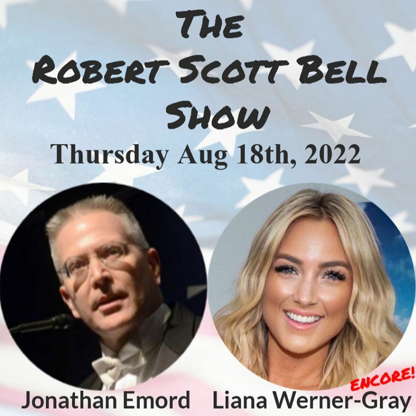 The Robert Scott Bell Show