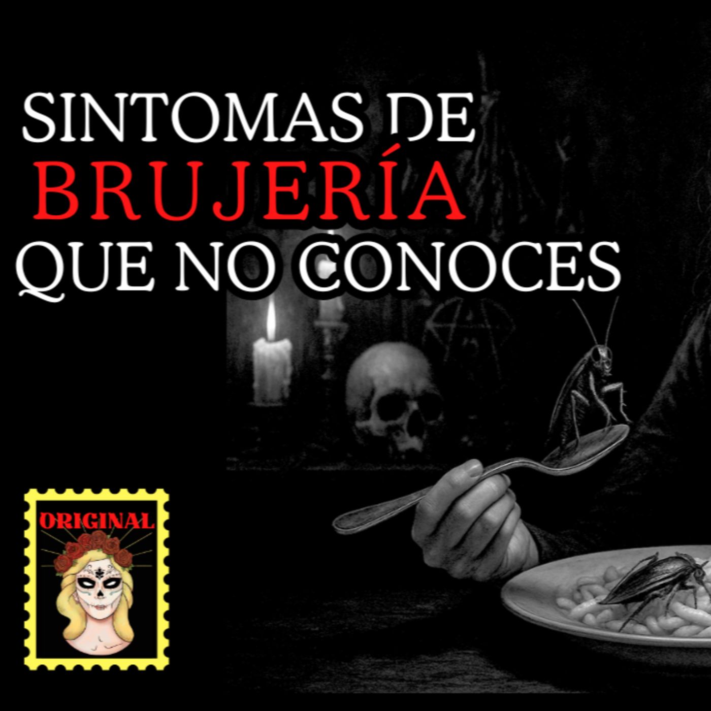 👉Si Sucede esto Tienes Brujería⎮Relato de BRUJERÍA⎮Viviendo con el miedo - Relatos de Brujería episode artwork