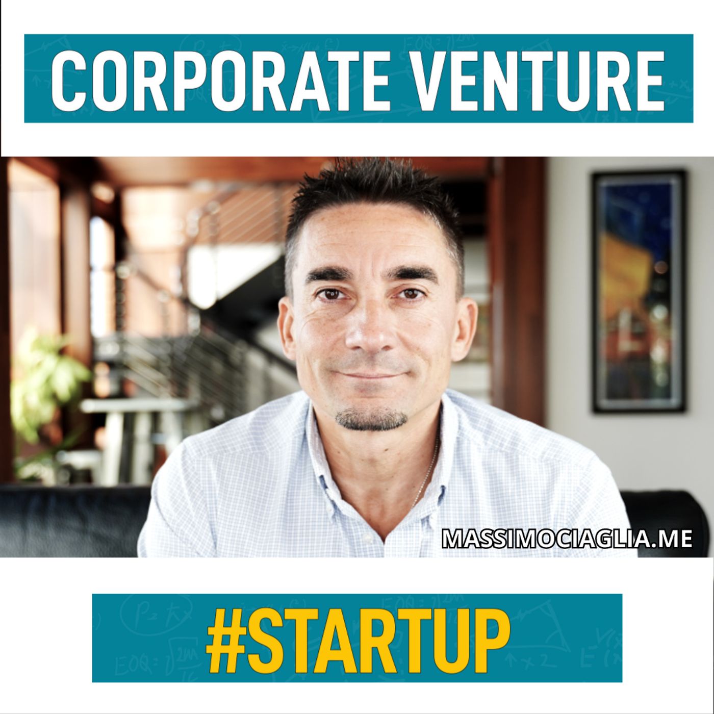 Massimo Ciaglia - Il podcast per Startup