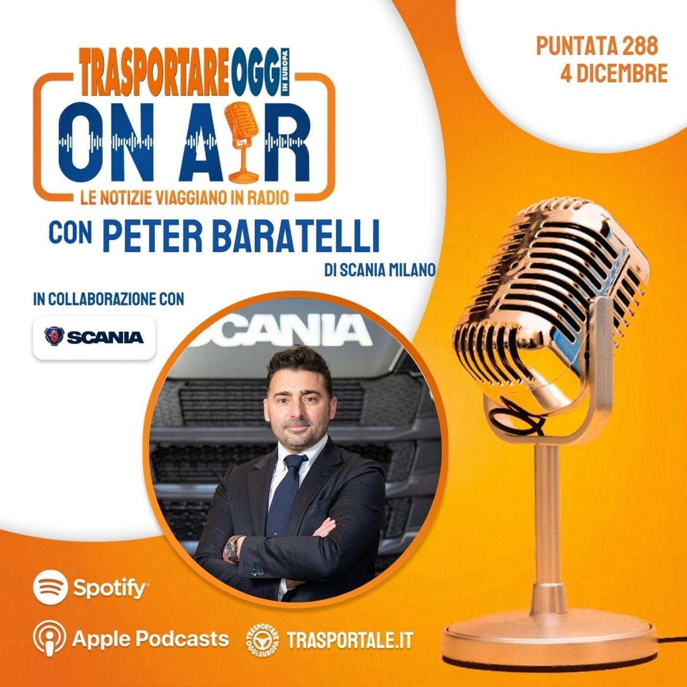 Puntata 288/2025 del 4 Dicembre - Ospite: Peter Baratelli (Scania Milano)