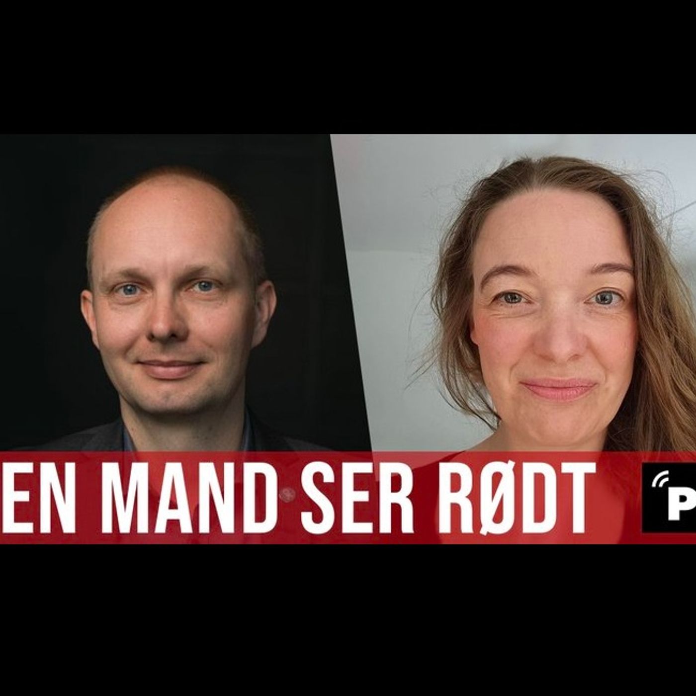 EN MAND SER RØDT