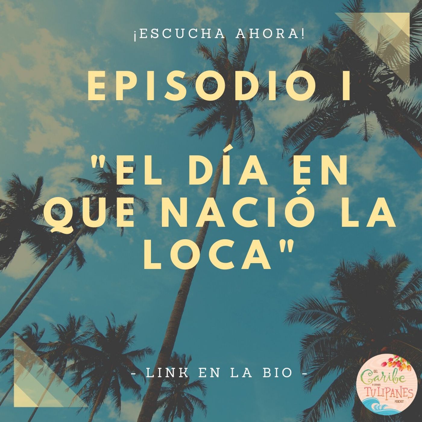 Del Caribe y otros Tulipanes