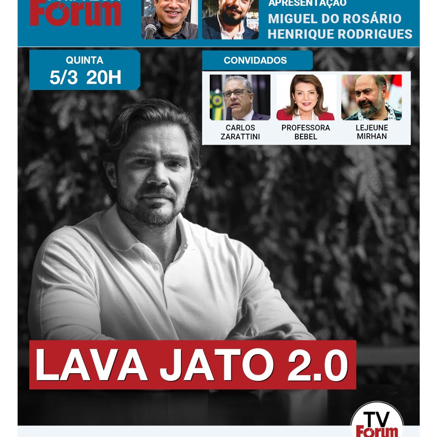 Vazamentos seletivos da PF tentam recriar Lava Jato no ano eleitoral | 05.03.26 episode artwork