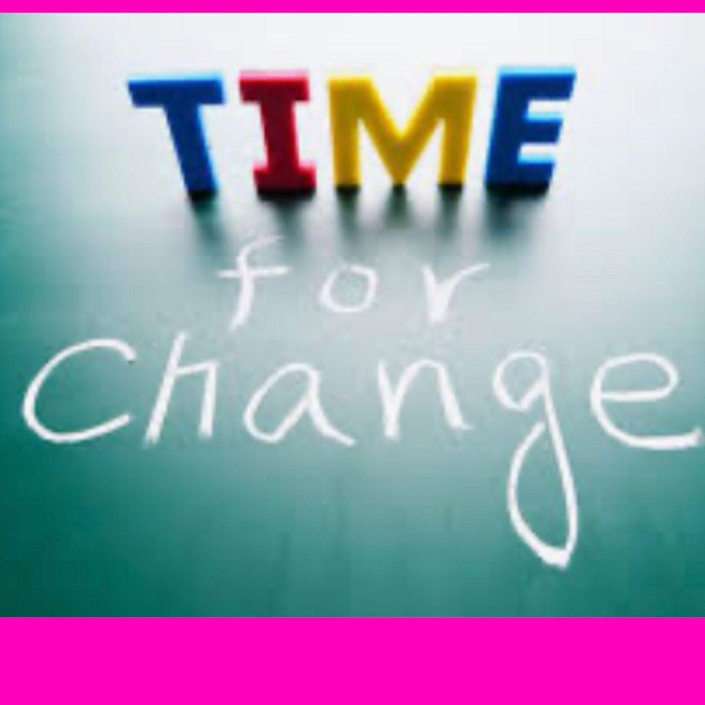 Time for Change episode artwork