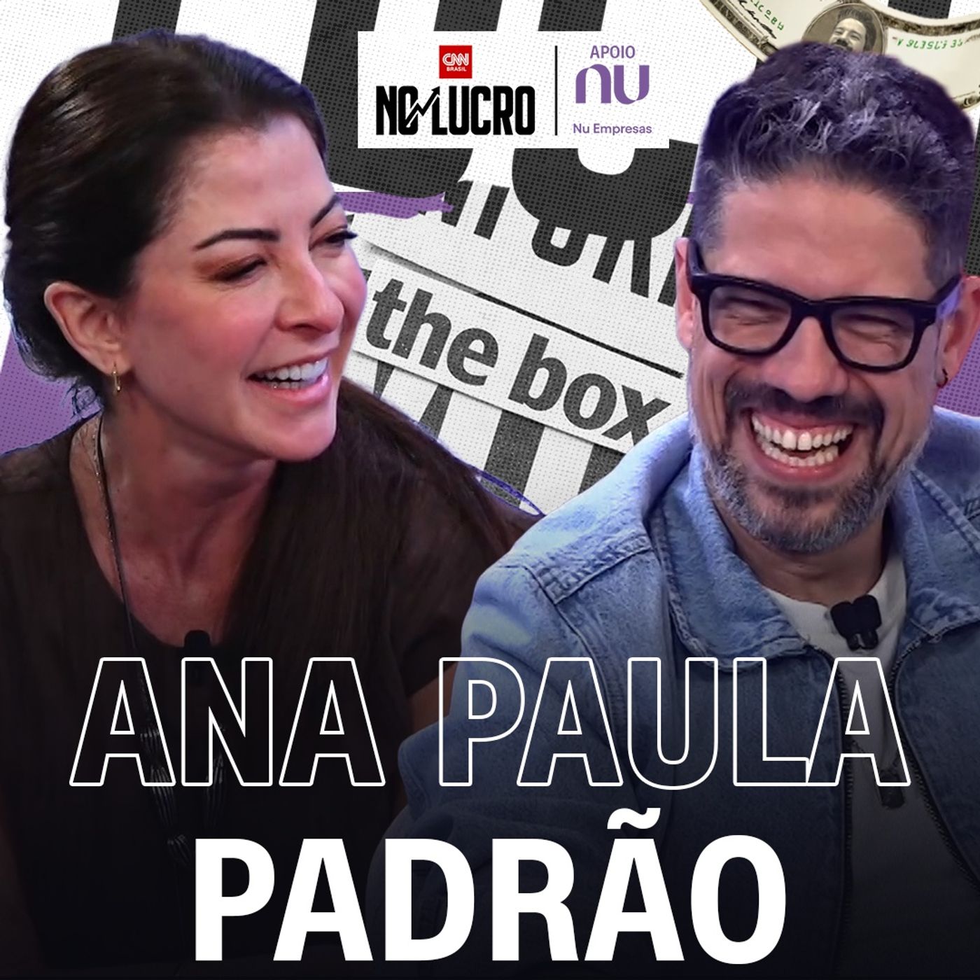 Ana Paula Padrão | No Lucro CNN #119