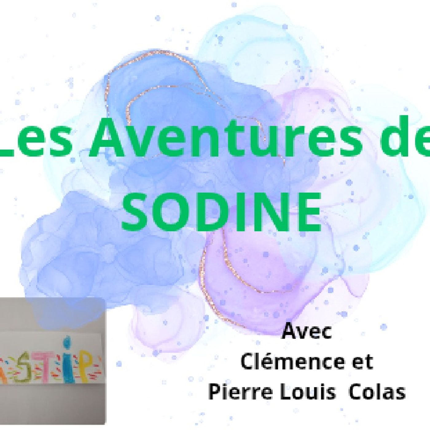 Bientôt les Aventures de Sodine episode artwork