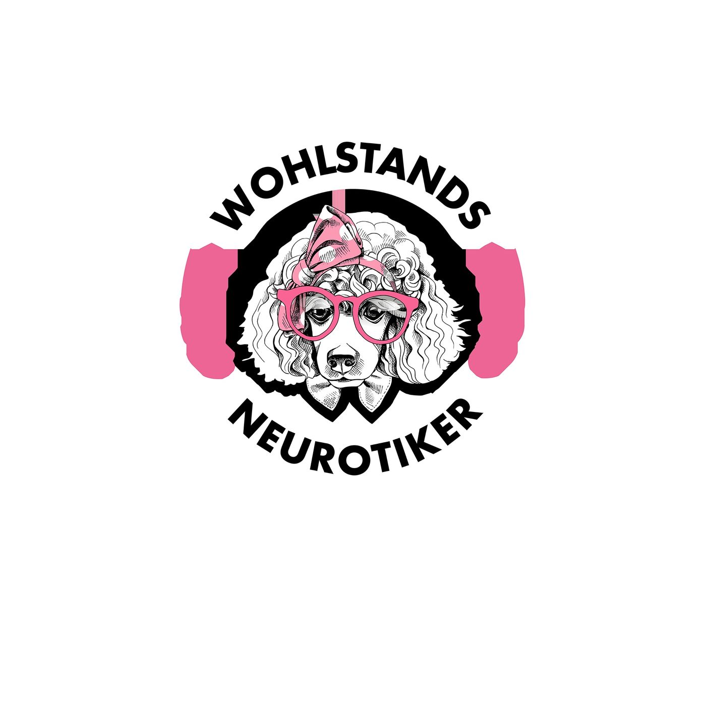 wohlstandsneurotiker - der podcast
