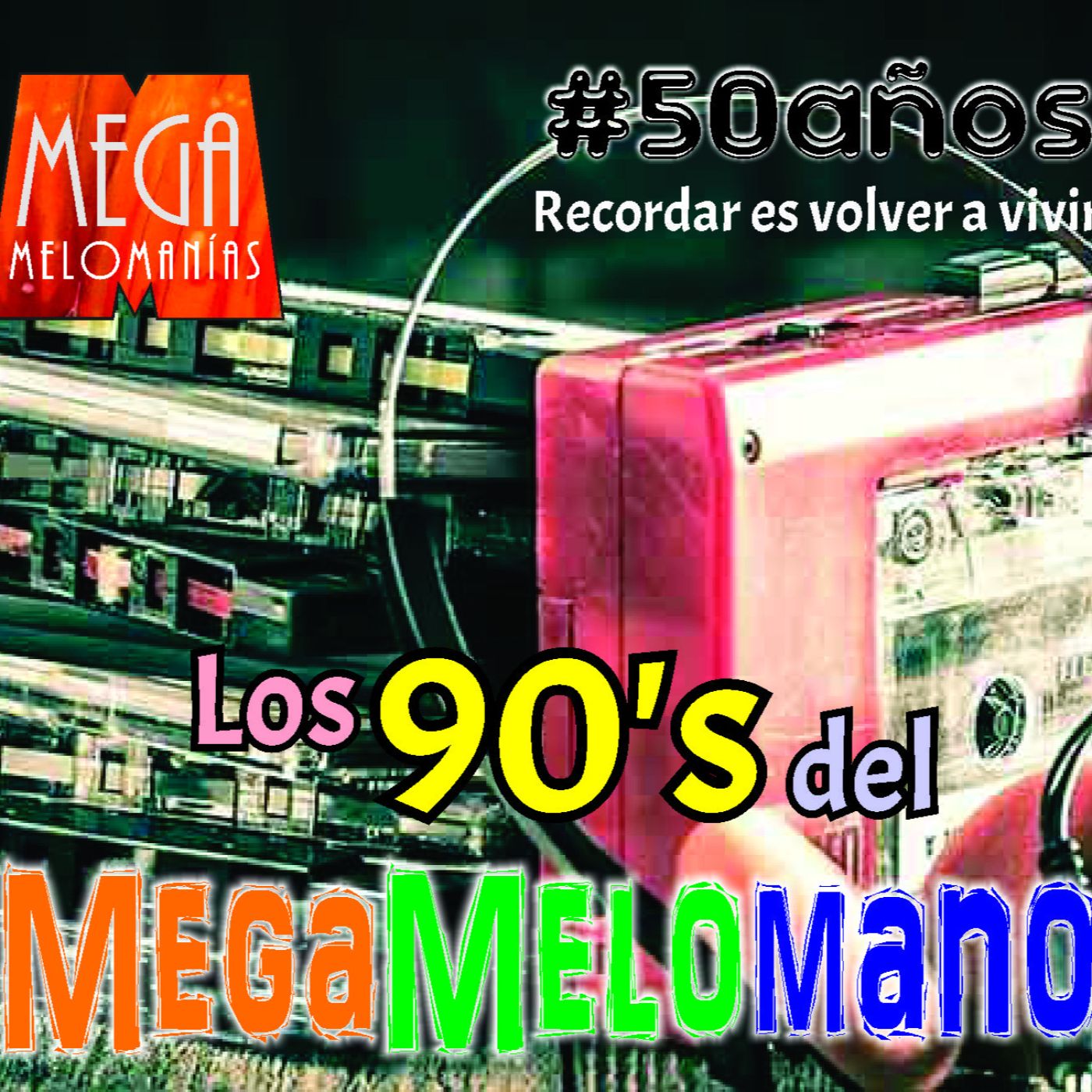 MegaMelómanías