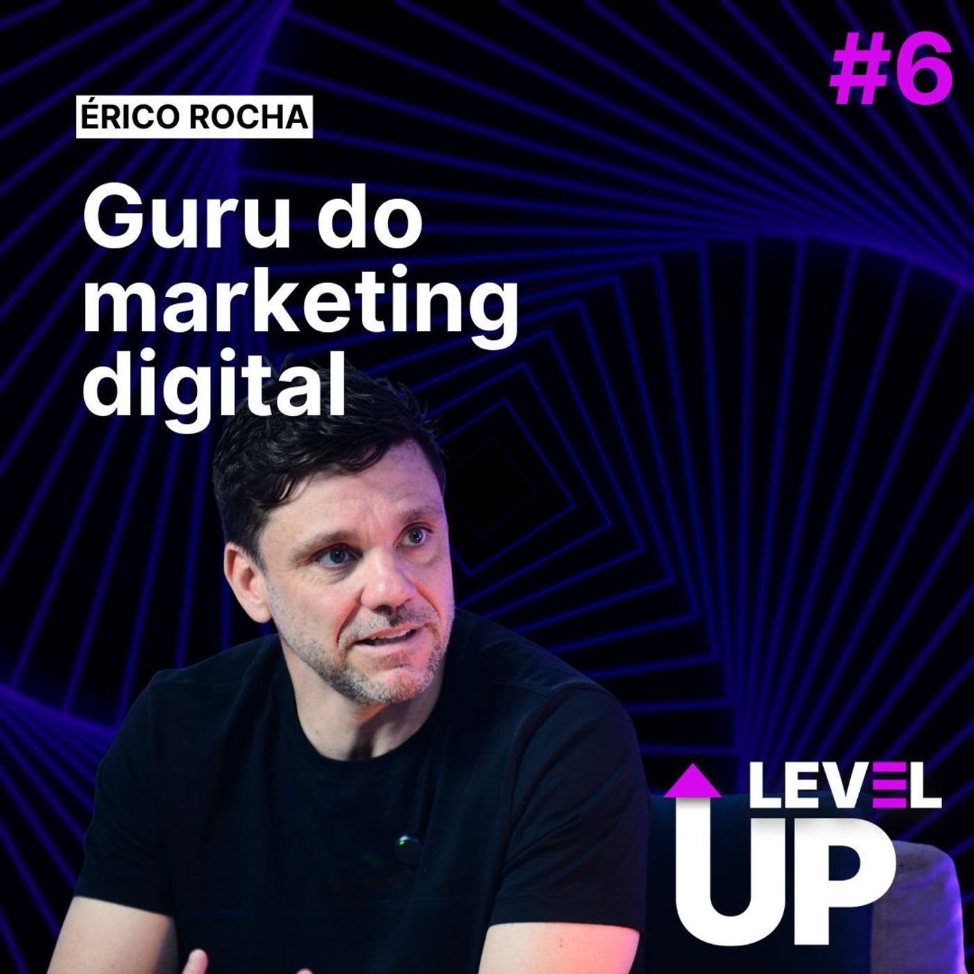 #06 O bilhão dos bastidores: Erico Rocha e os segredos por trás do 6 em 7