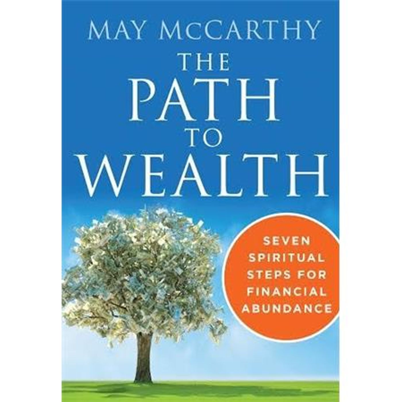 7 Spiritual Steps For Financial Abundance and Wellness - A Path To Wealth episode artwork