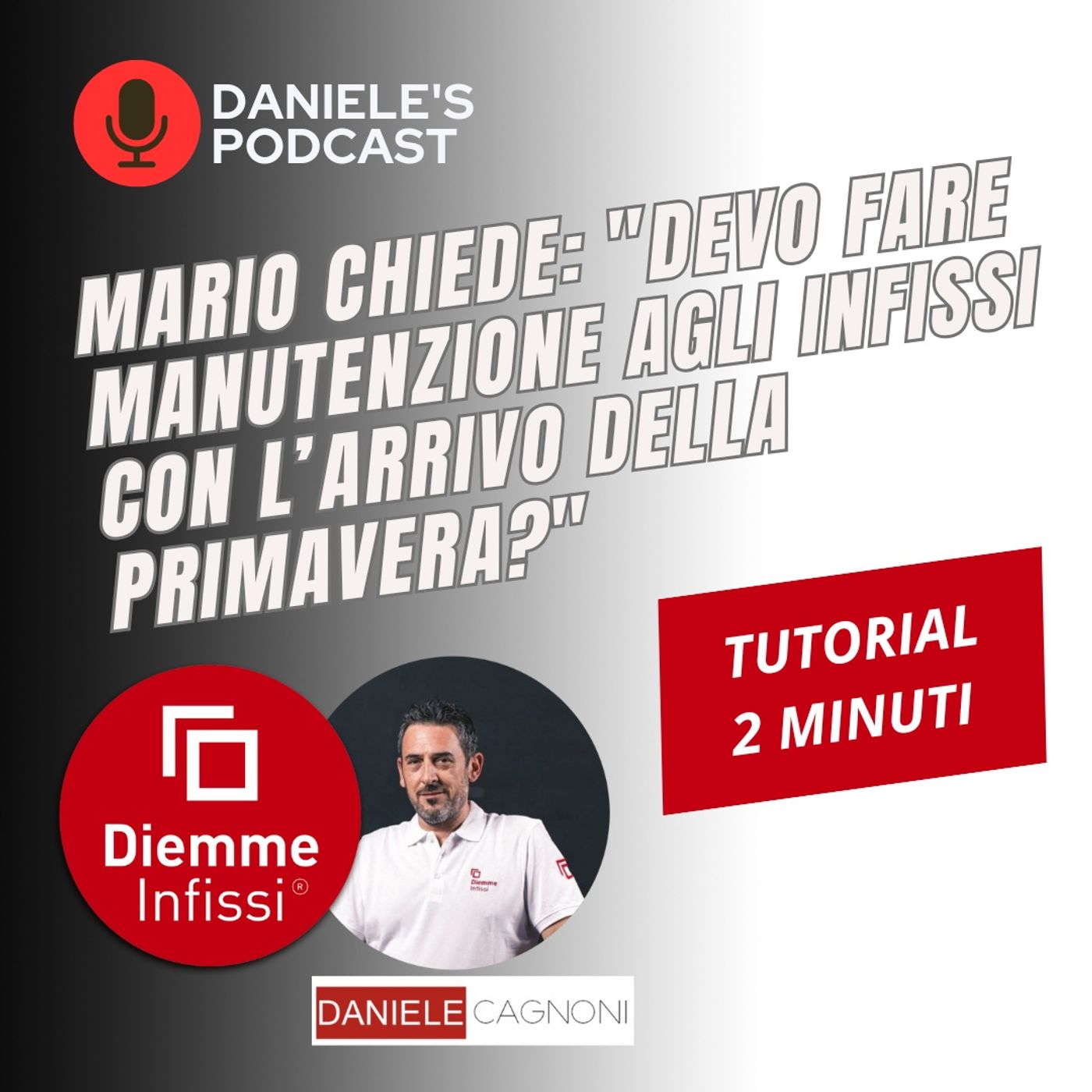 Mario chiede- "Devo fare manutenzione agli infissi con l’arrivo della primavera?" episode artwork
