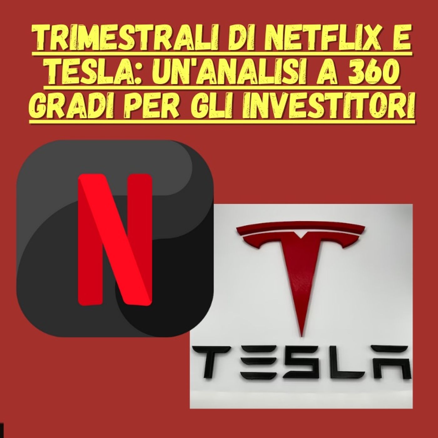 cover of episode Trimestrali di Netflix e Tesla: Un'Analisi a 360 Gradi per gli Investitori